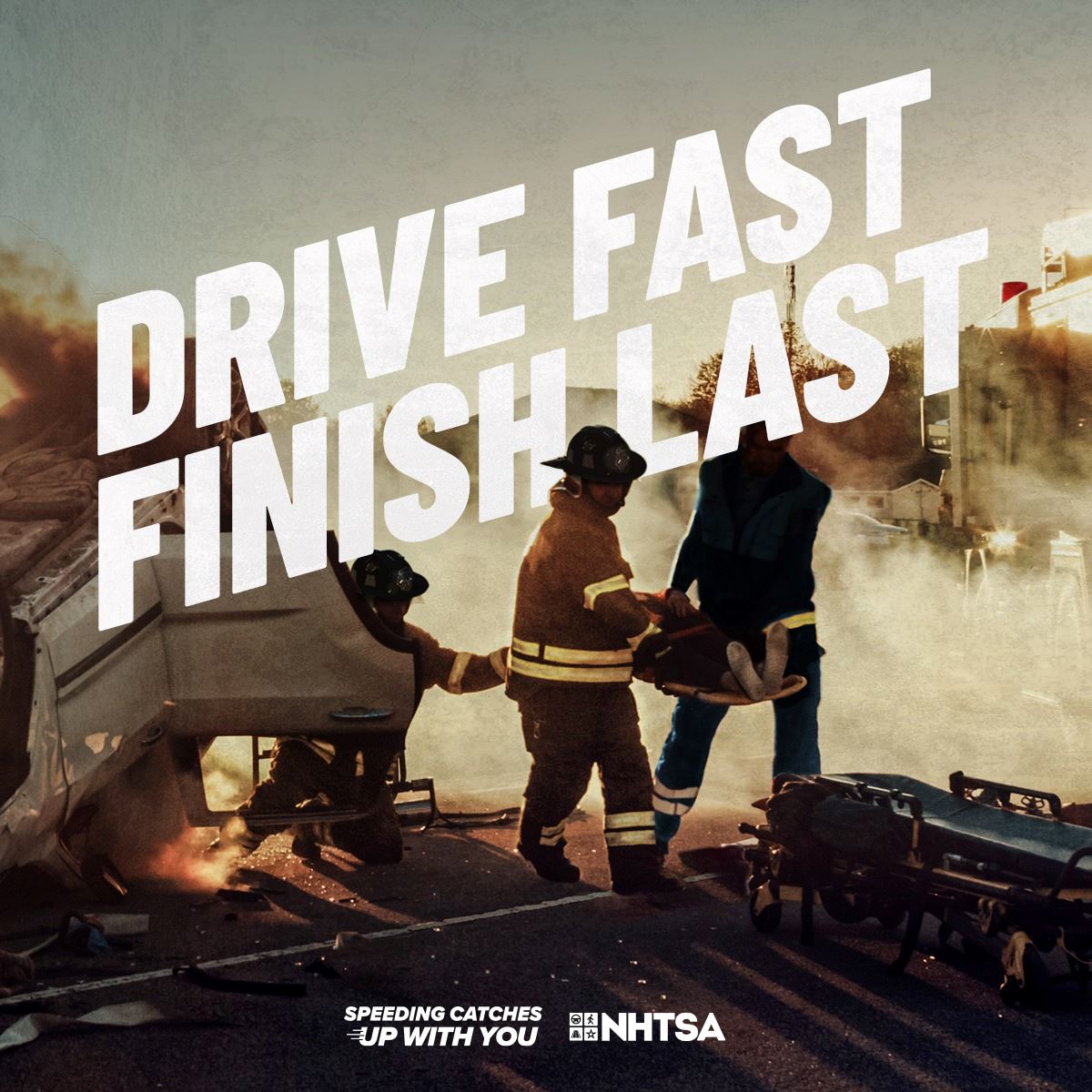 Drive Fast Finish Last Picture